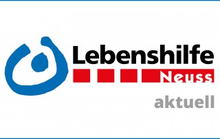 Lebenshilfe Neuss aktuelle Themen